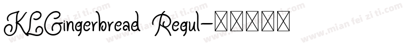KLGingerbread Regul字体转换